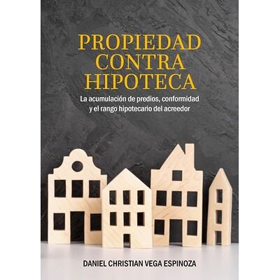 Propiedad contra hipoteca