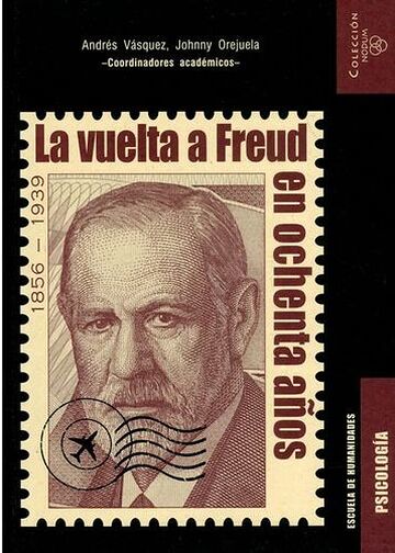 La vuelta a Freud en...