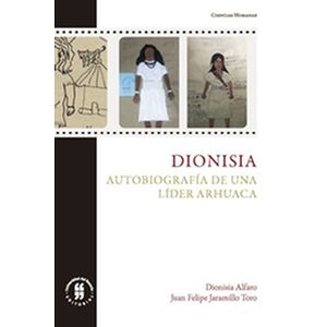 Dionisia: Autobiografía de...