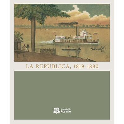 La República, 1819-1880