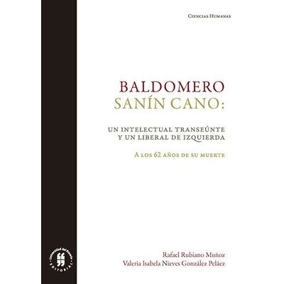 Baldomero Sanín Cano: un...