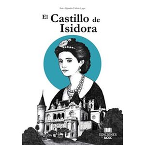 El Castillo de Isidora