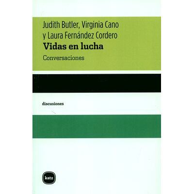 Vidas en lucha. Conversaciones