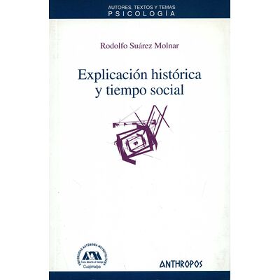 Explicación histórica y...