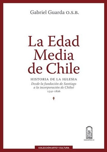 La Edad Media de Chile