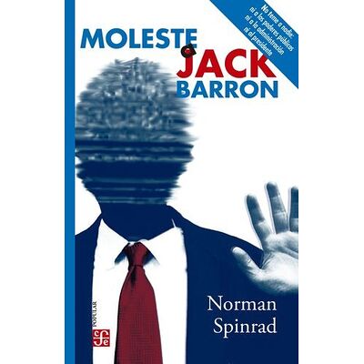 Moleste a Jack Barron