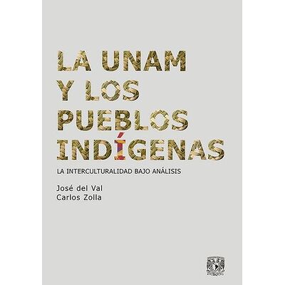 La UNAM y los pueblos...