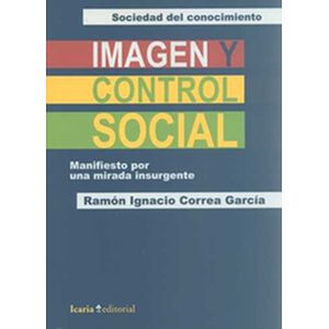 Imagen y control social....