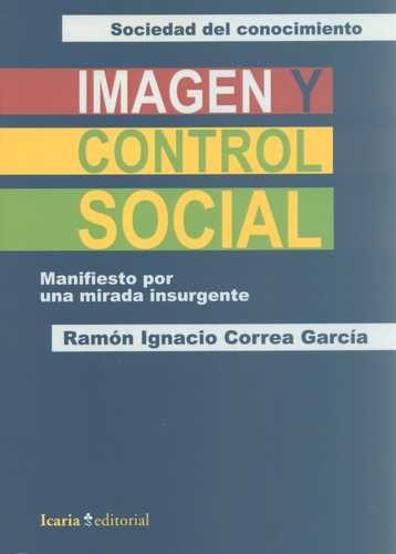 Imagen y control social....