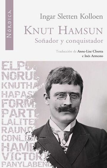 Knut Hamsun: Soñador y...