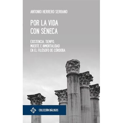 Por la vida con Séneca