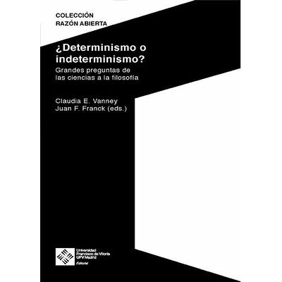 ¿Determinismo o...