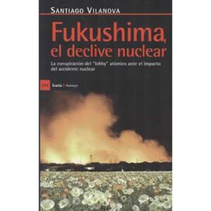 Fukushima, el declive...