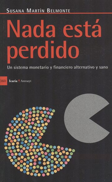 Nada está perdido. Un...