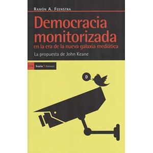Democracia monitorizada en...