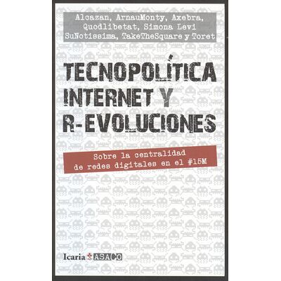 Tecnopolítica internet y...