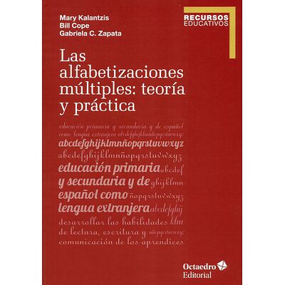 Las alfabetizaciones...