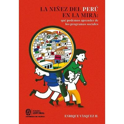 La niñez del Perú en la...