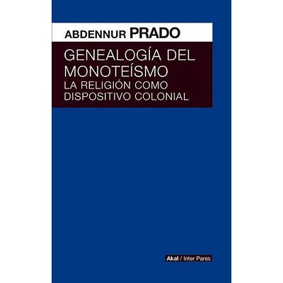 Genealogía del monoteísmo