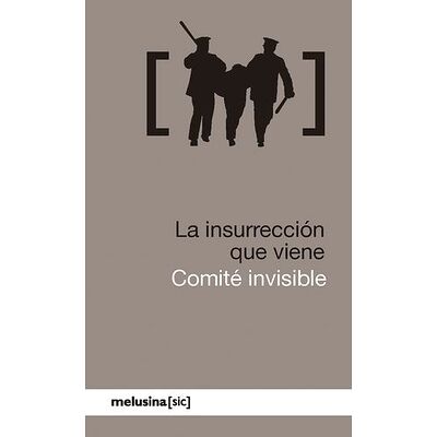 La insurrección que viene