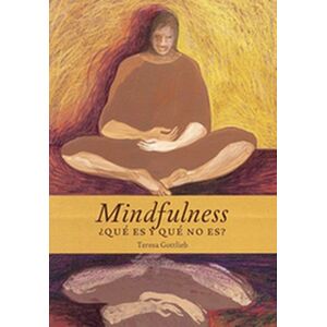 Mindfulness, ¿qué es y qué...