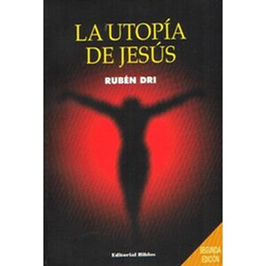 La utopía de Jesús