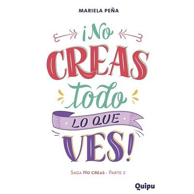 No creas todo lo que ves