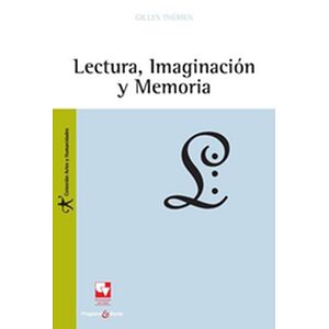Lectura, imaginación y memoria