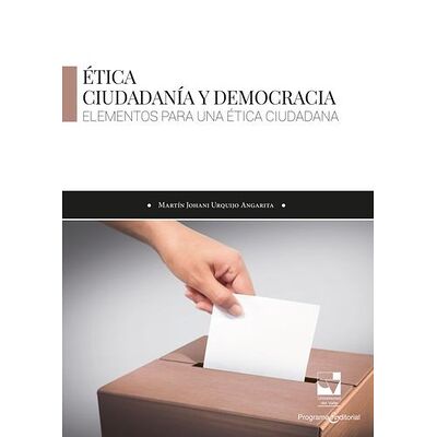 Ética, ciudadanía y democracia