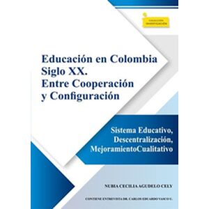 Educación en Colombia siglo...