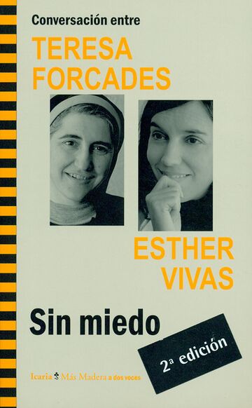 Sin miedo. Conversación...