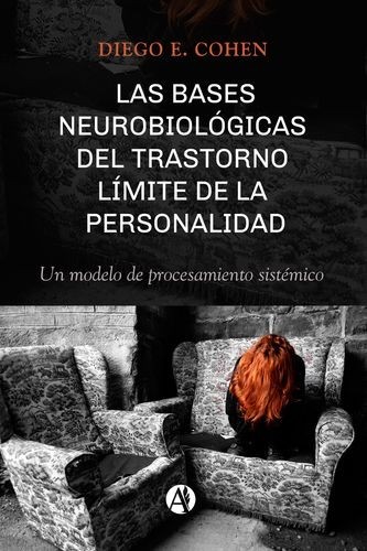 Las bases neurobiológicas...