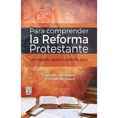 Para comprender la Reforma...