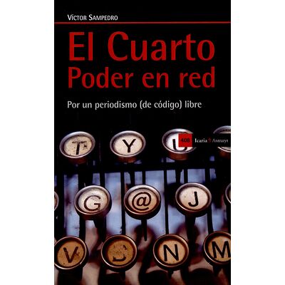El cuarto poder en red. Por...