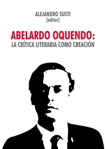Abelardo Oquendo: la...