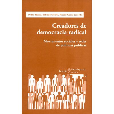 Creadores de democracia...