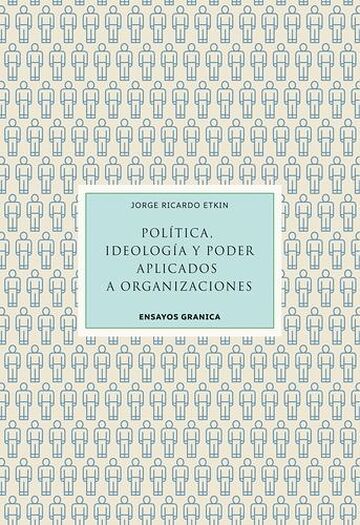 Política, ideología y poder...