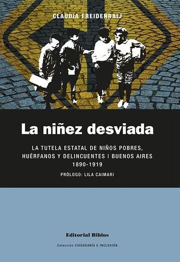 La niñez desviada