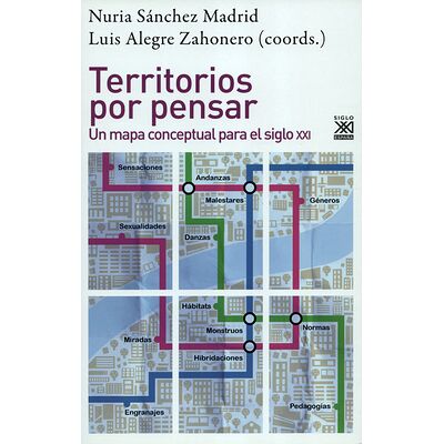 Territorios por pensar. Un...