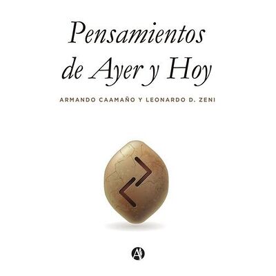 Pensamientos de ayer y hoy