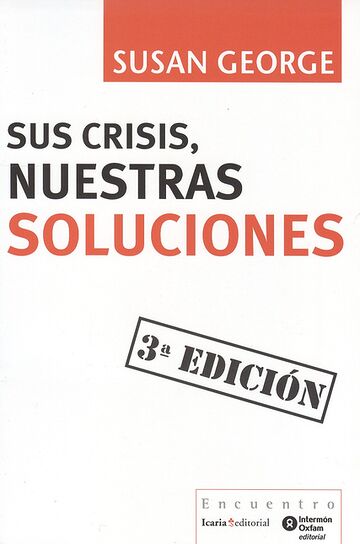 Sus crisis, nuestras...