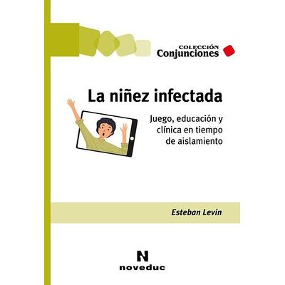 La niñez infectada