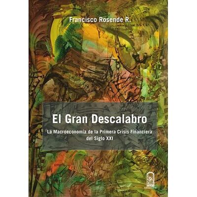 El gran descalabro