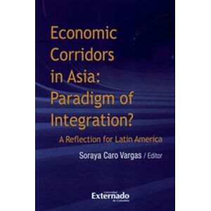 Economic corridors in Asia:...
