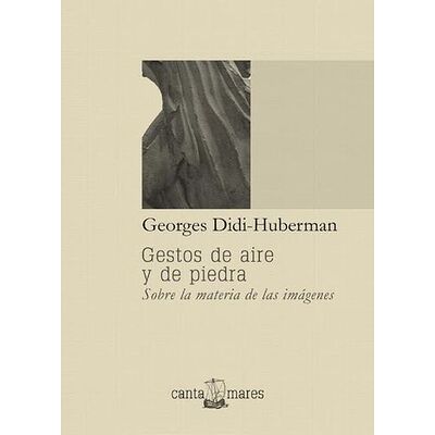 Gestos de aire y de piedra