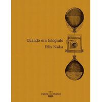 Cuando era fotógrafo