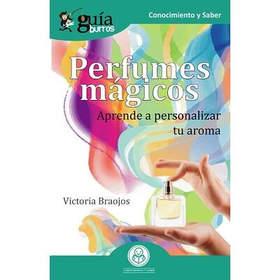 GuíaBurros Perfumes mágicos