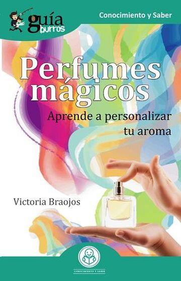 GuíaBurros Perfumes mágicos