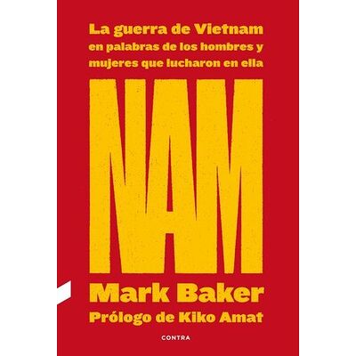 NAM: La guerra de Vietnam...