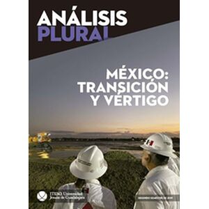 México: transición y vértigo